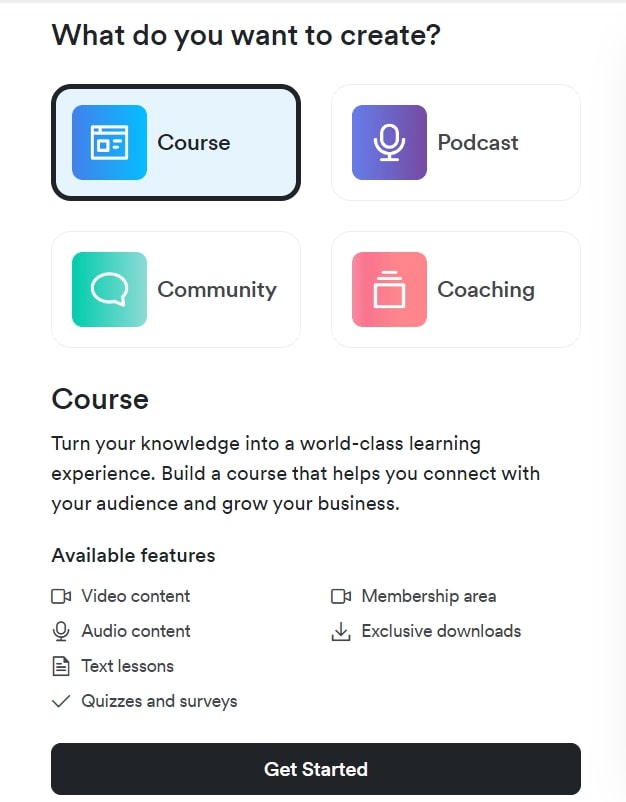 Create on Kajabi: Choose from course, podcast, community, or coaching with various available features.